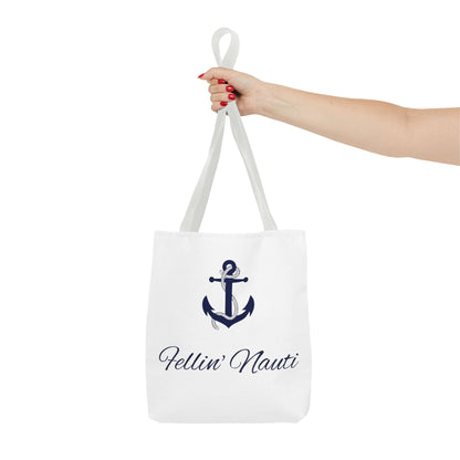 ⚓ Fellin' Nauti Tote ⚓