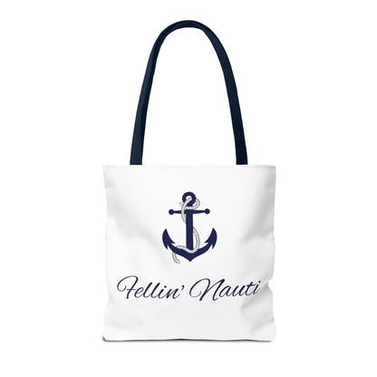 ⚓ Fellin' Nauti Tote ⚓