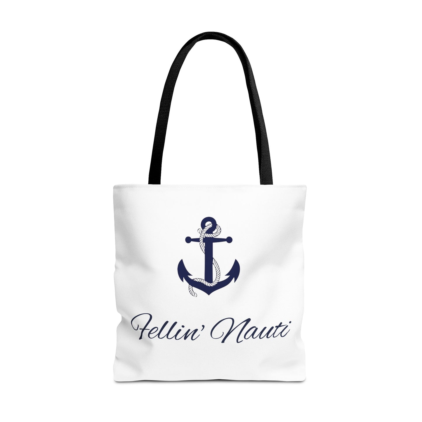 ⚓ Fellin' Nauti Tote ⚓