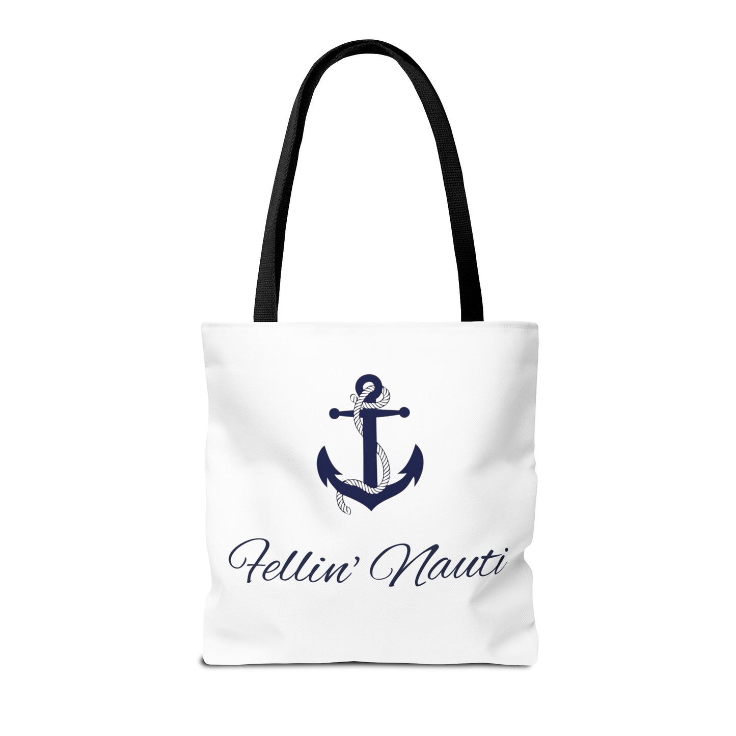 ⚓ Fellin' Nauti Tote ⚓