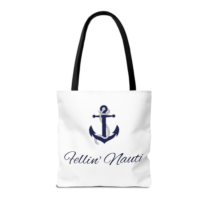 ⚓ Fellin' Nauti Tote ⚓