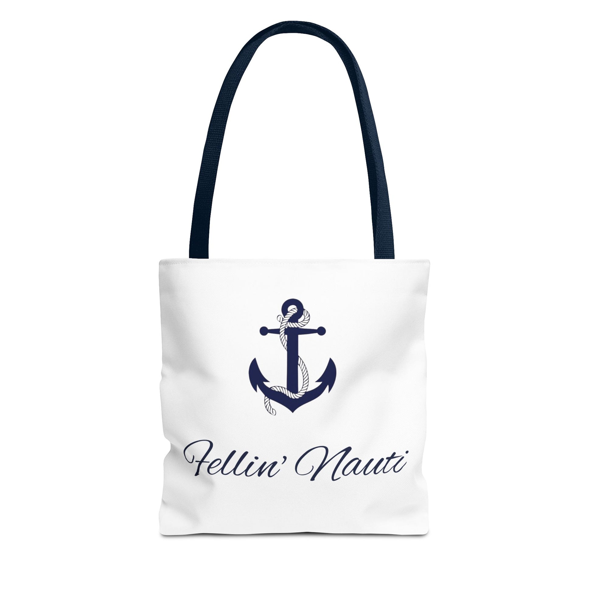 A white canvas tote bag with dark navy blue handles and a navy blue anchor graphic, with the text 'Fellin' Nauti' printed below in a dark cursive font, on a solid white background.