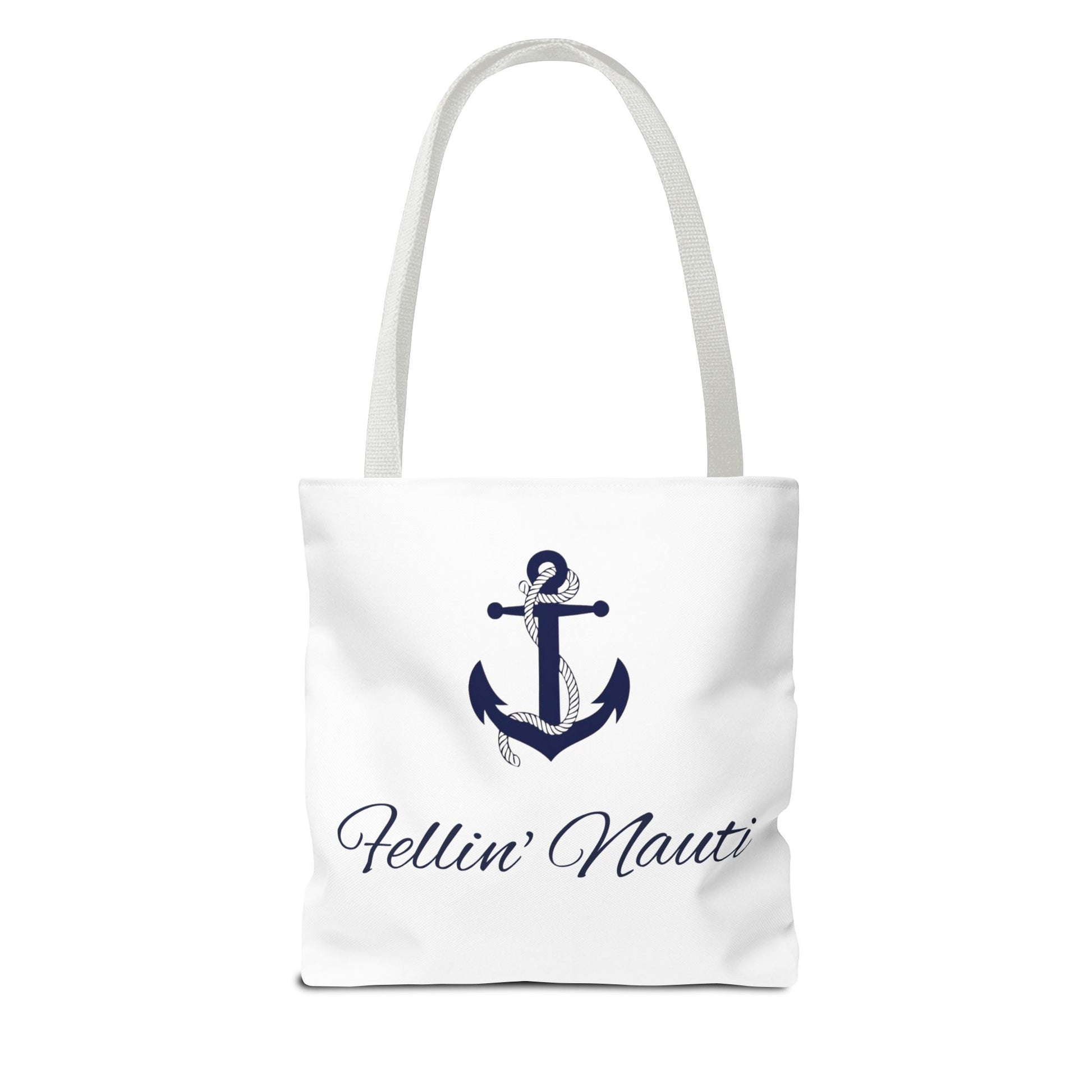 A white canvas tote bag with white shoulder straps, featuring a navy blue anchor graphic and the text 'Fellin' Naut!' printed in navy script on the front, set against a plain white background.
