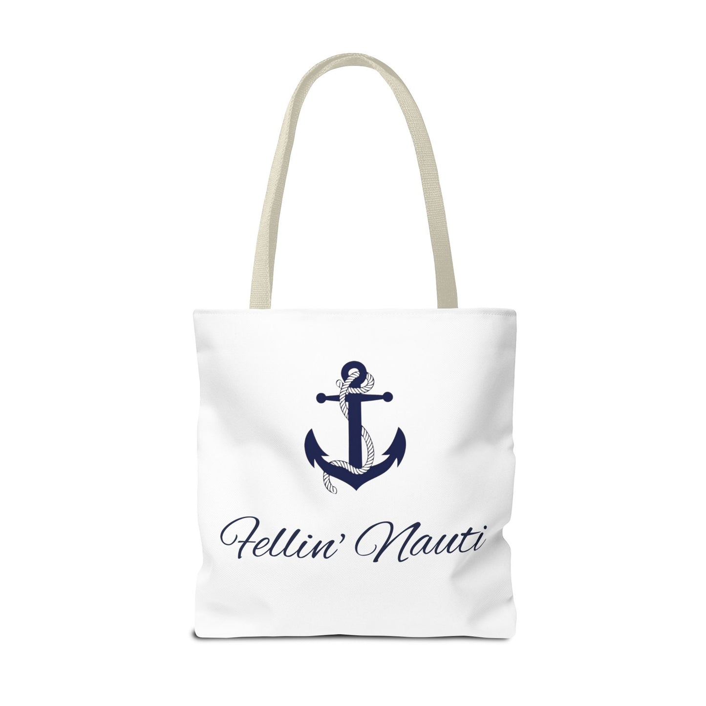 ⚓ Fellin' Nauti Tote ⚓