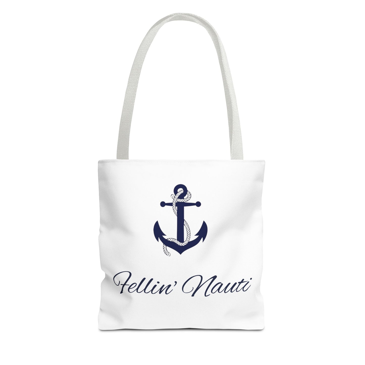 ⚓ Fellin' Nauti Tote ⚓