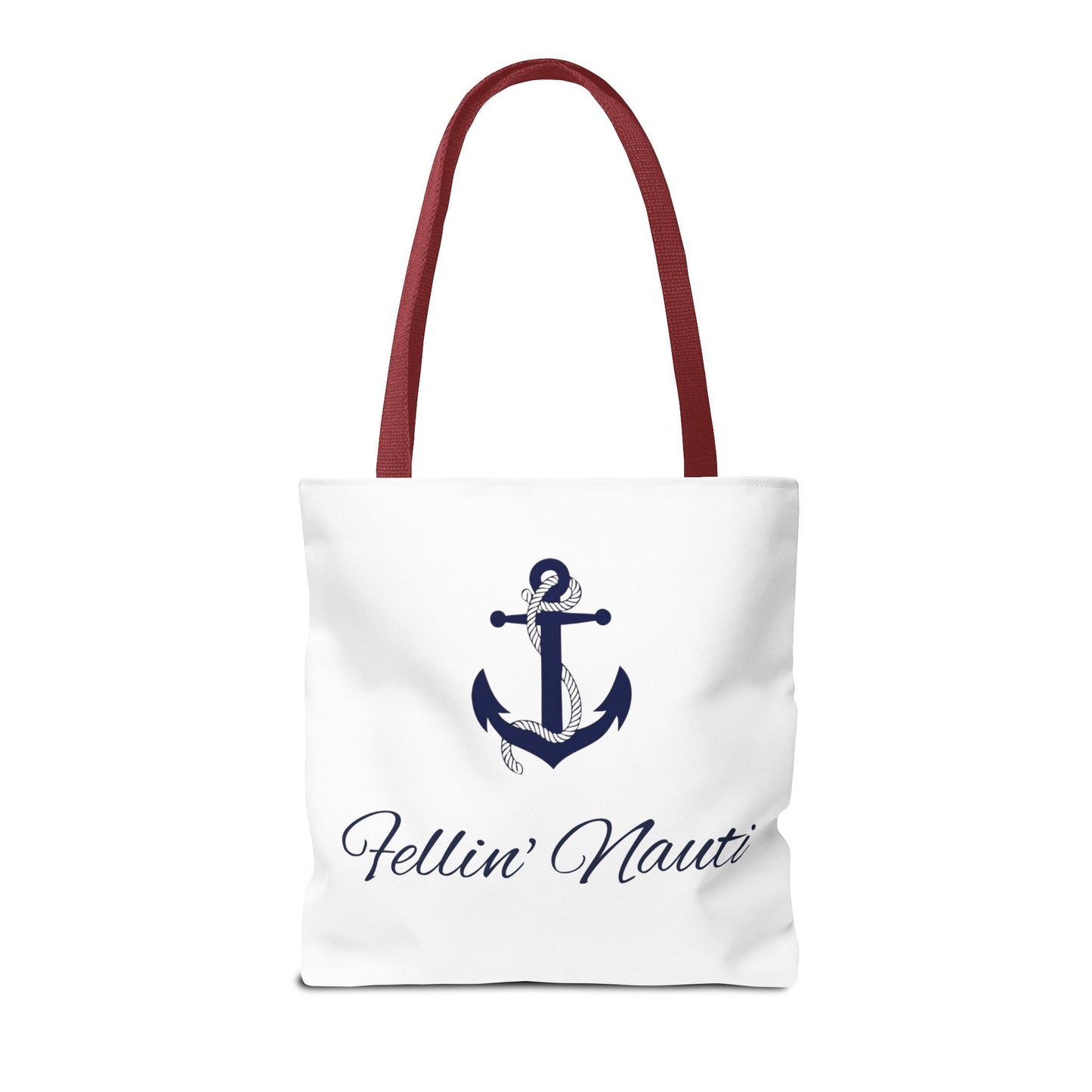 ⚓ Fellin' Nauti Tote ⚓