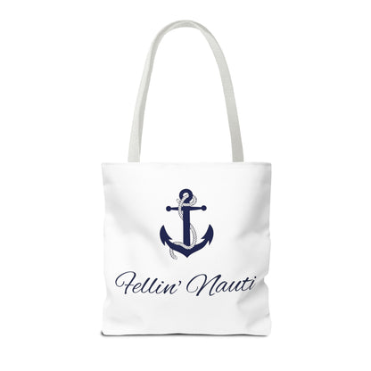 ⚓ Fellin' Nauti Tote ⚓
