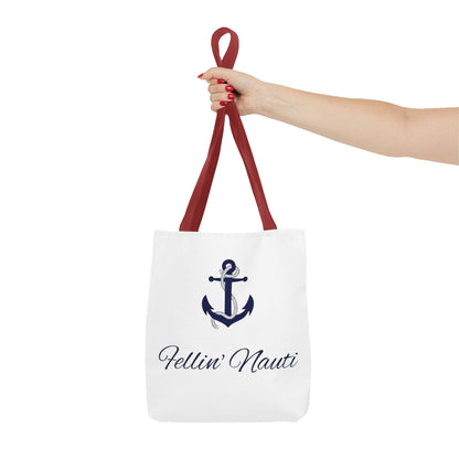 ⚓ Fellin' Nauti Tote ⚓