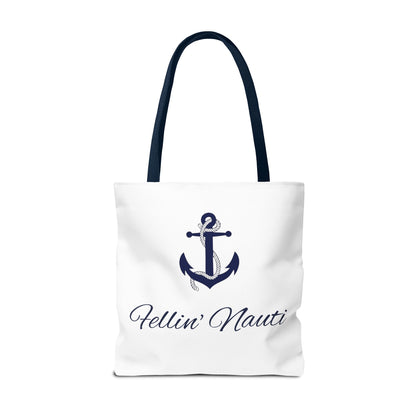 ⚓ Fellin' Nauti Tote ⚓
