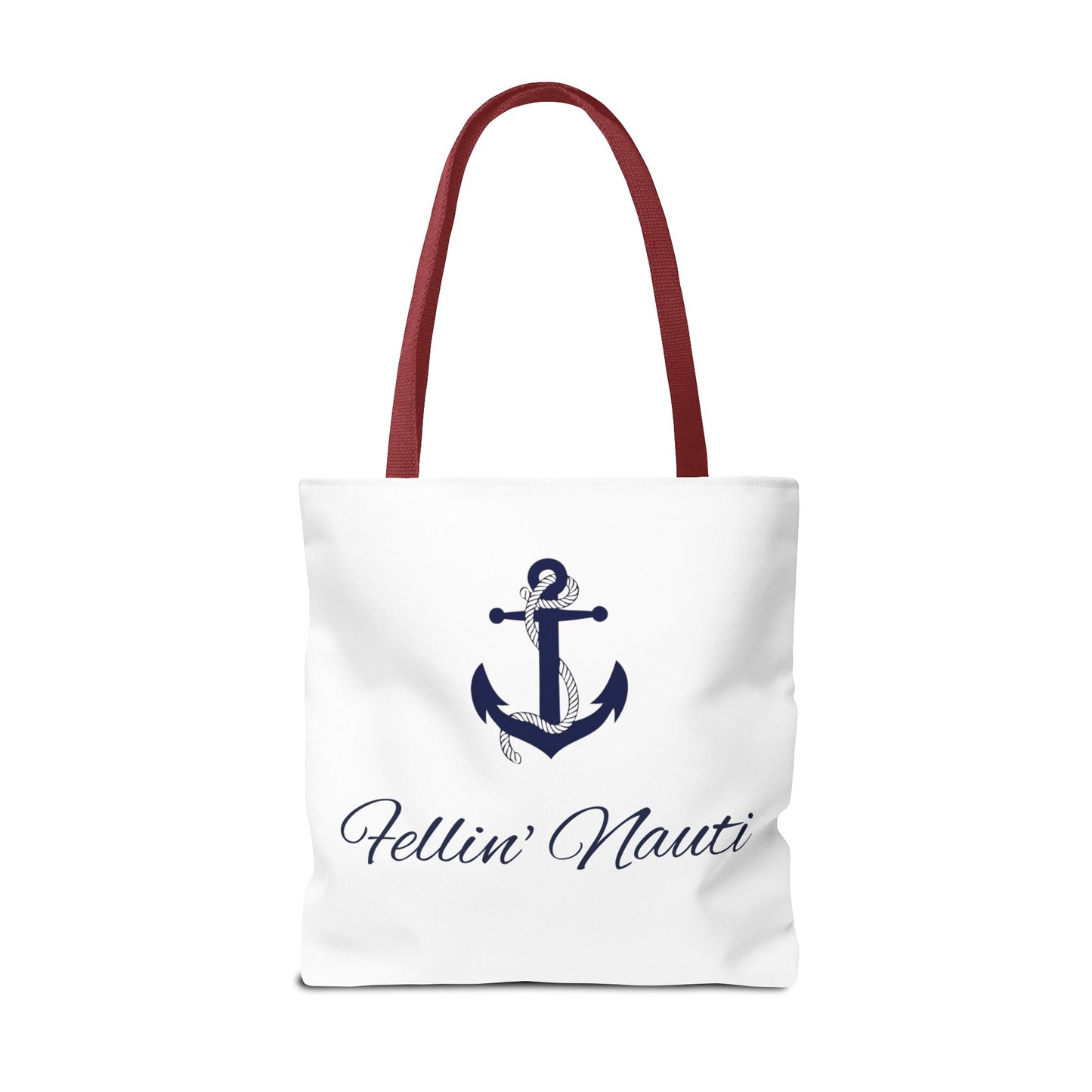 ⚓ Fellin' Nauti Tote ⚓