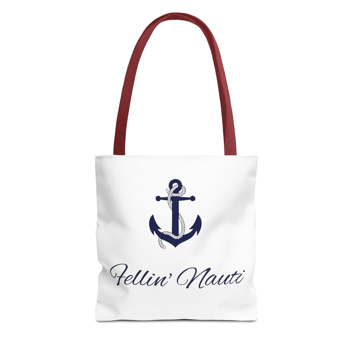 ⚓ Fellin' Nauti Tote ⚓