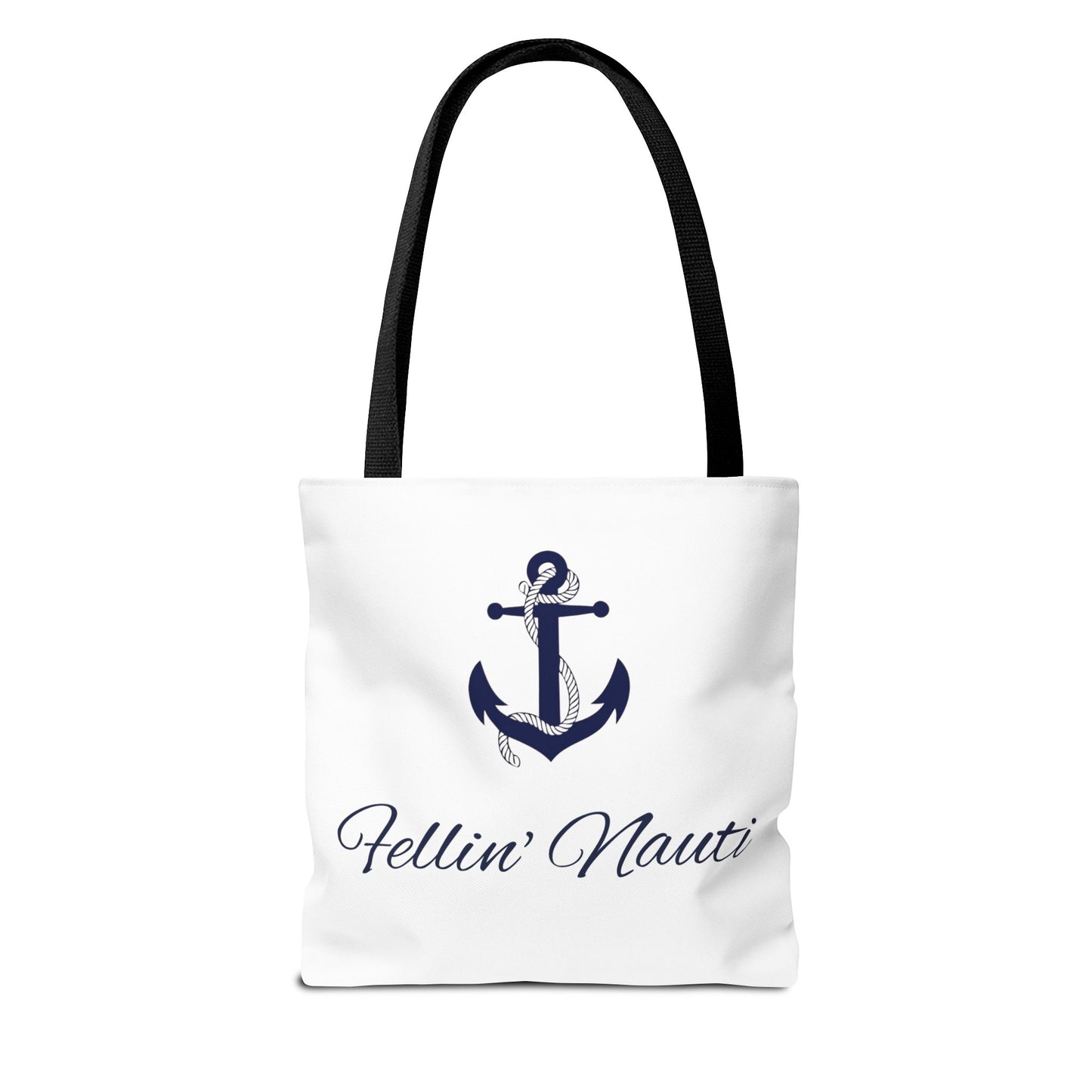 ⚓ Fellin' Nauti Tote ⚓