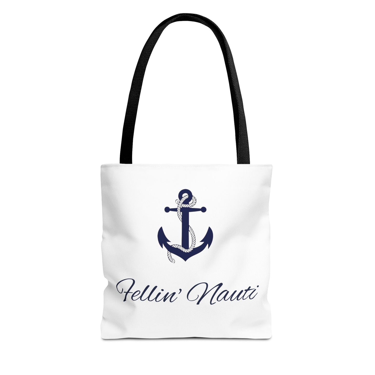⚓ Fellin' Nauti Tote ⚓