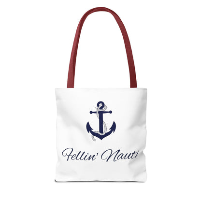 ⚓ Fellin' Nauti Tote ⚓