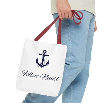 ⚓ Fellin' Nauti Tote ⚓