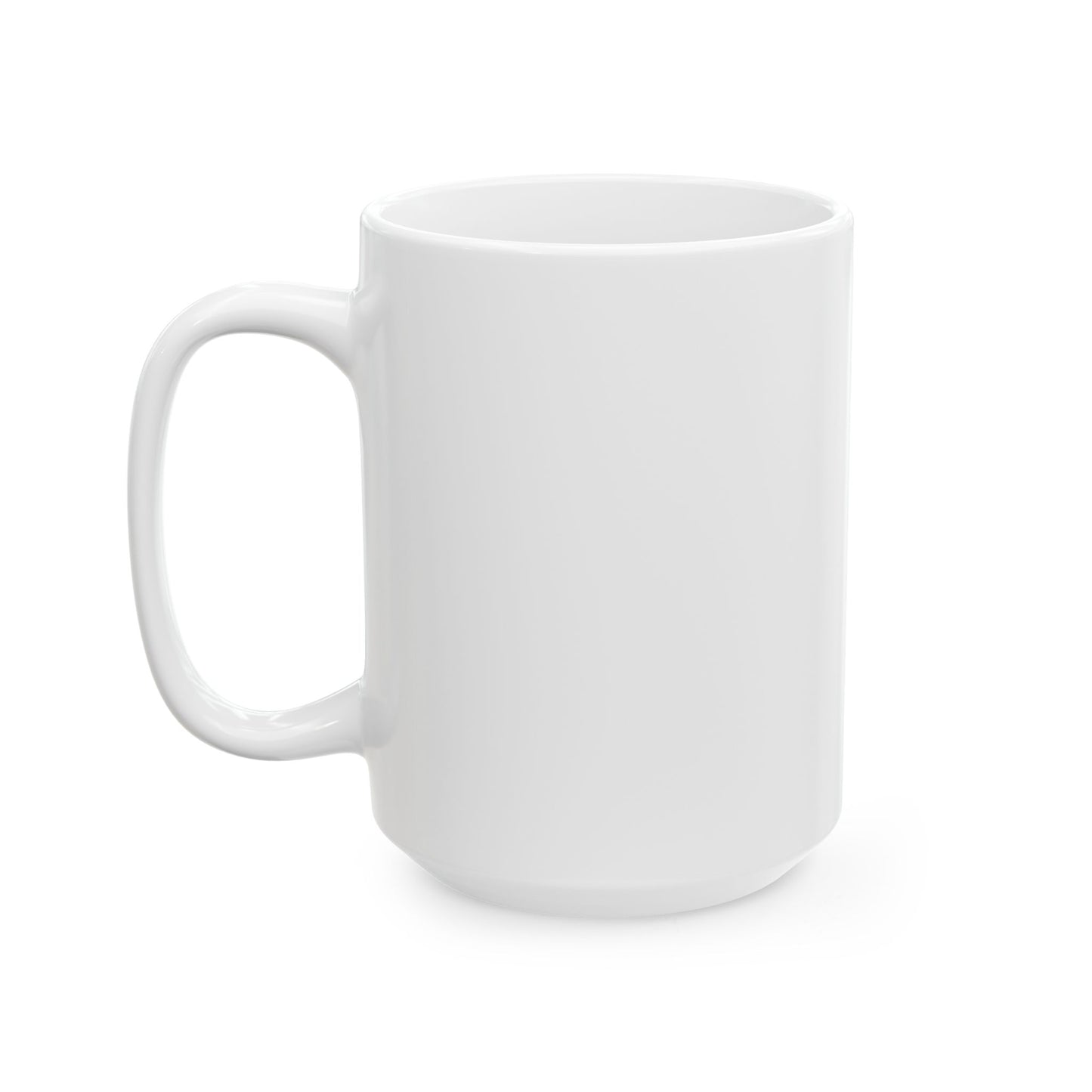 "I Was Here"  Ceramic Mug, (11oz, 15oz)